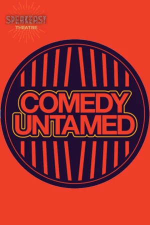 Comedy Untamed