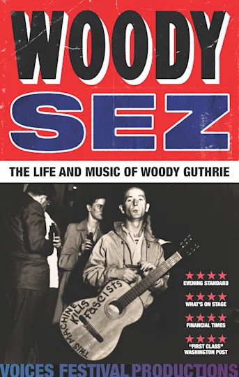 Woody Sez: the life and music of Woody Guthrie tickets
