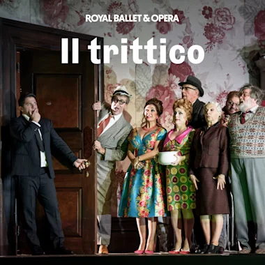 Il Trittico - Royal Ballet and Opera