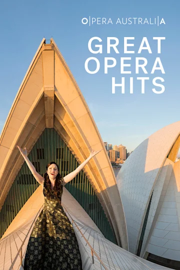 Great Opera Hits at Sydney Opera House Tickets