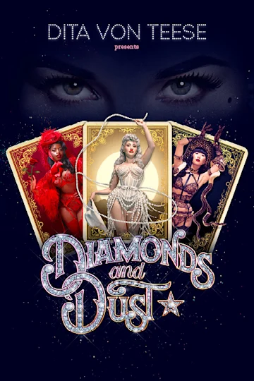 Diamonds and Dust Tickets