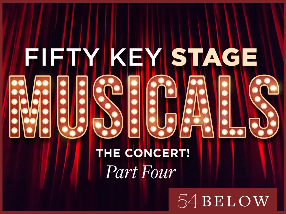 50 Key Stage Musicals: The Concert! Feat. Nikki Renée Daniels & more: What to expect - 1