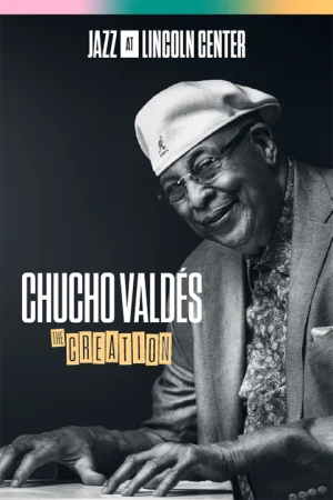 Chucho Valdés: The Creation