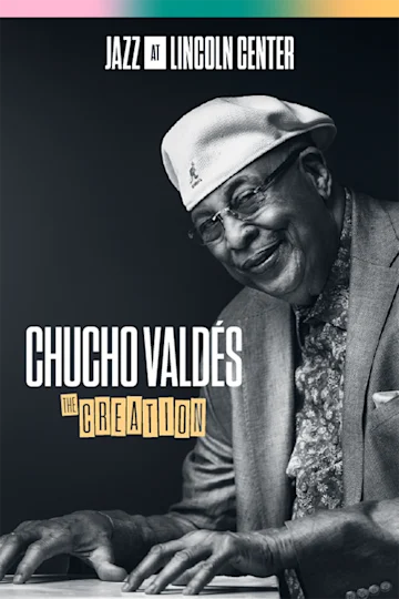 Chucho Valdés: The Creation Tickets