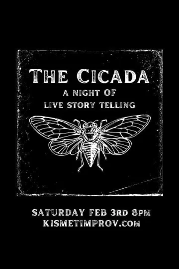 The Cicada: A Night of Live Storytelling Tickets