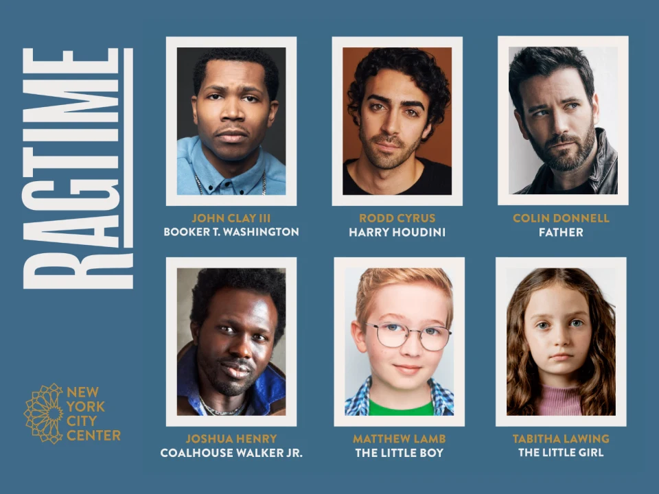 Cast portraits for a production of "Ragtime" at New York City Center, featuring six actors with their character names.