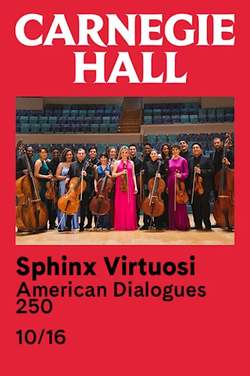 Sphinx Virtuosi: American Dialogues 250 tickets