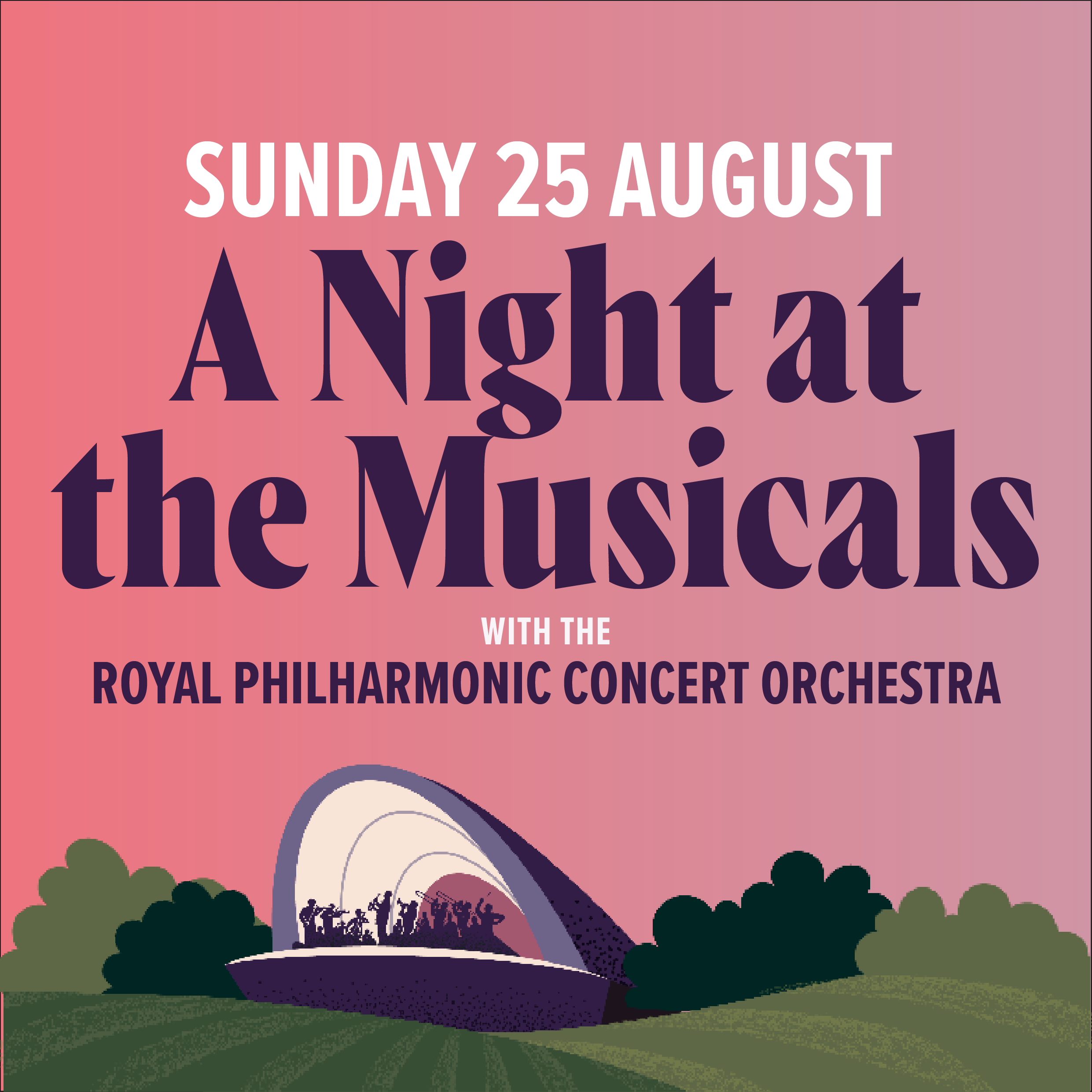 BATTERSEA PARK IN CONCERT: A Night at the Musicals  - Square