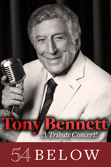 Tony Bennett: A Tribute Concert! tickets