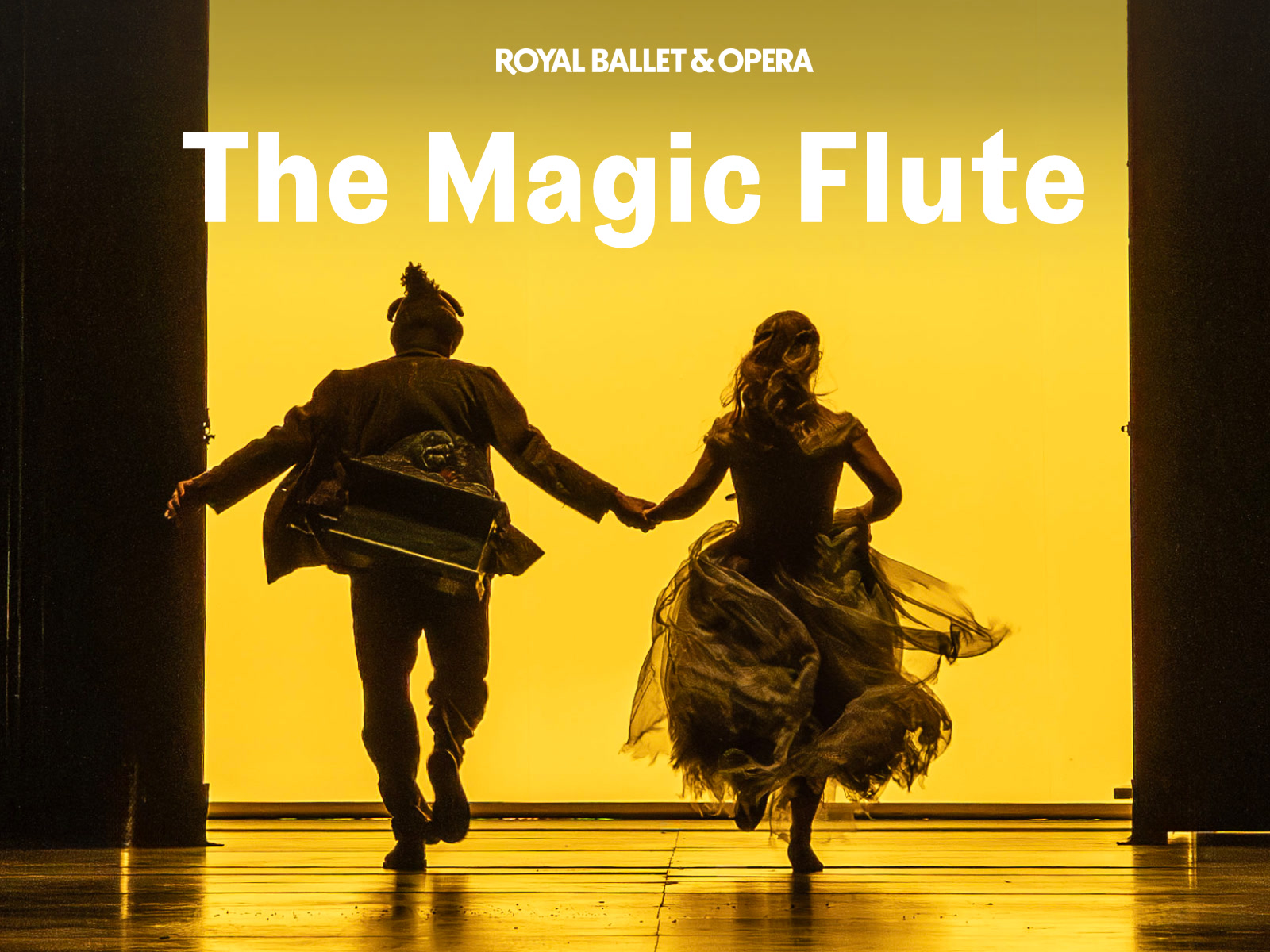 The Magic Flute - Royal Ballet and Opera