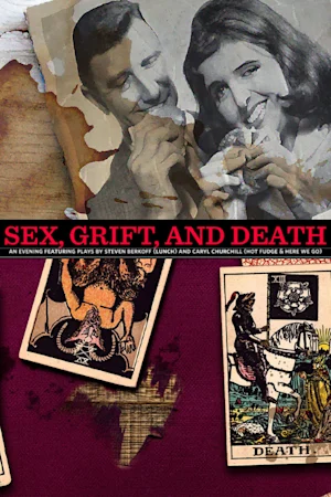 Sex, Grift and Death Tickets