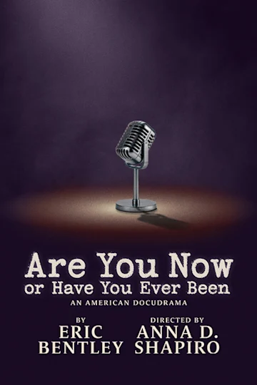 Are You Now or Have You Ever Been? tickets