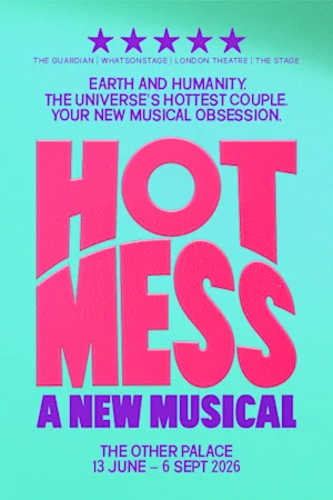 Hot Mess: A New Musical