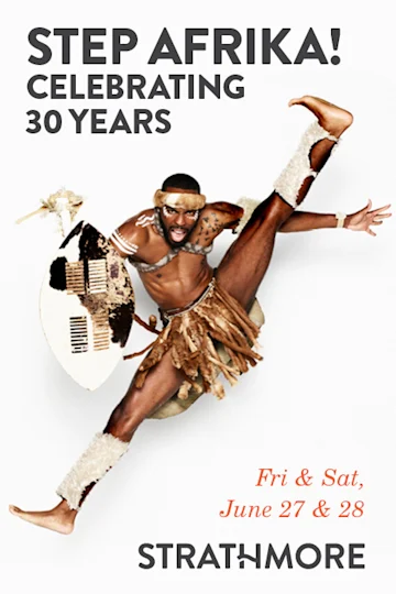 Step Afrika! Celebrating 30 Years tickets