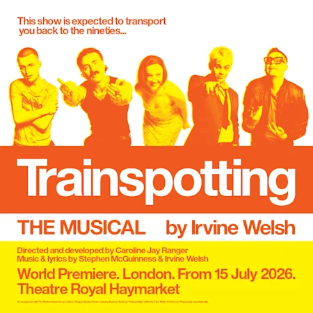 Trainspotting the Musical