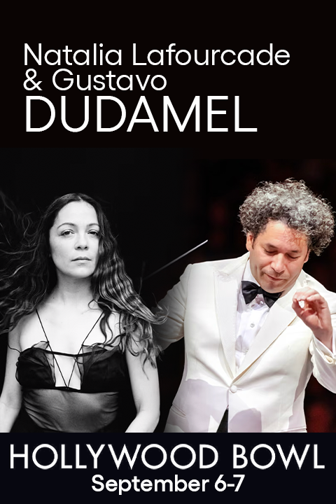 Natalia Lafourcade and Gustavo Dudamel show poster
