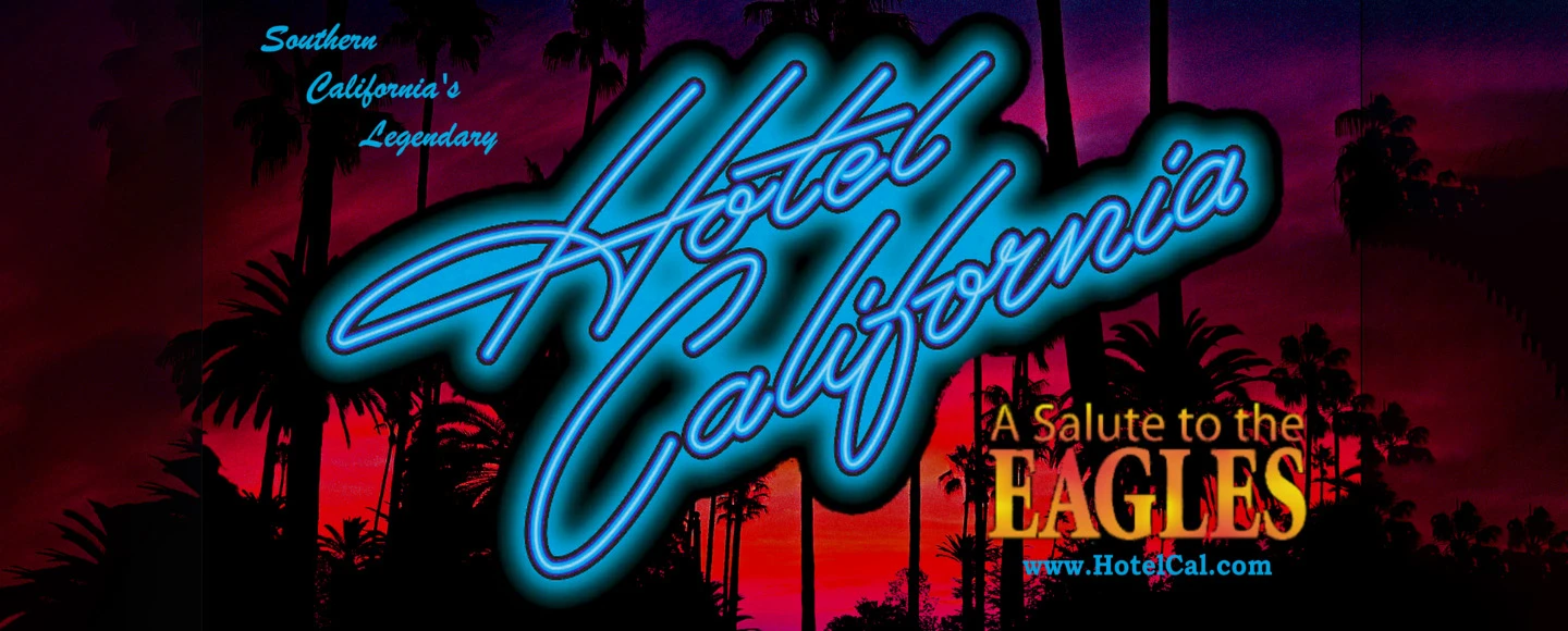Hotel California – A Salute to the Eagles: What to expect - 1
