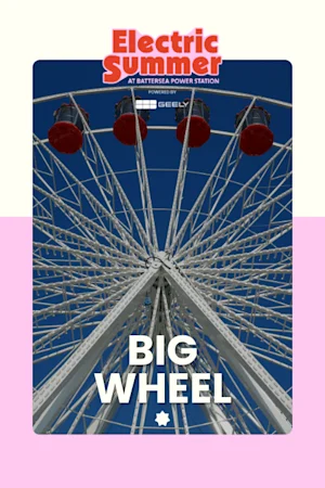 Big Wheel At Electric Summer tickets