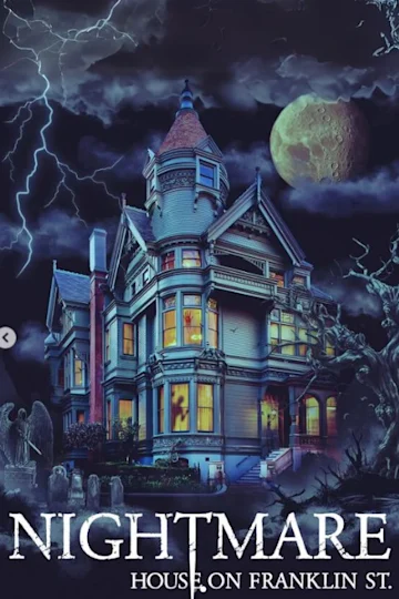 Nightmare: House on Franklin St. Tickets