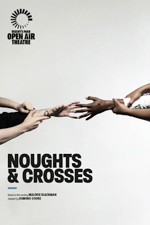 Noughts & Crosses Tickets