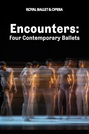 Encounters: Four Contemporary Ballets Tickets