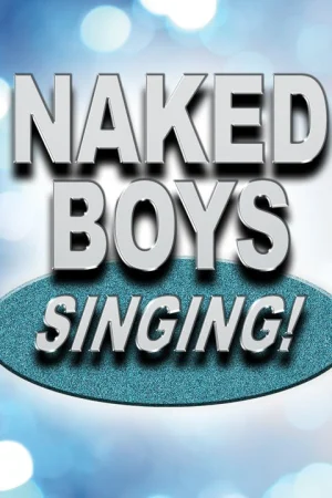 Naked Boys Singing Tickets