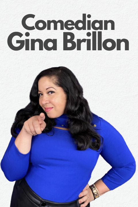 Comedian Gina Brillon show poster