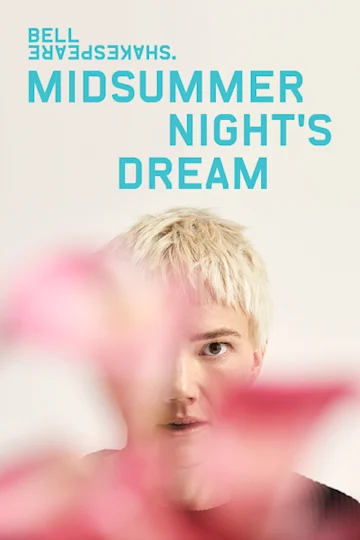 A Midsummer Night's Dream presented by Bell Shakespeare Tickets