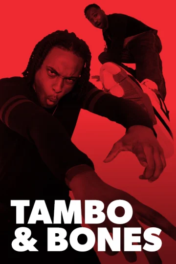 Tambo & Bones Tickets