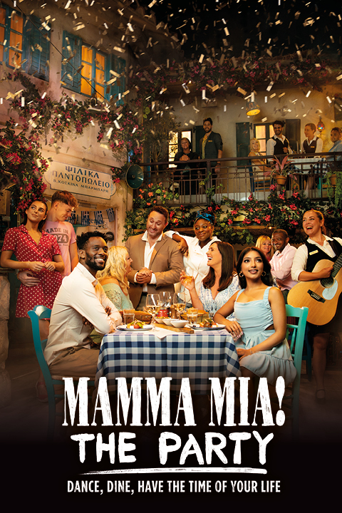 We can't wait to welcome you to - MAMMA MIA THE PARTY