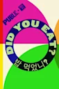 Did You Eat? (밥 먹었니?)
