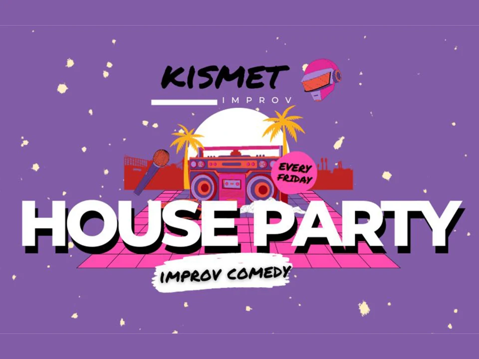 House Party Improv Comedy: What to expect - 1