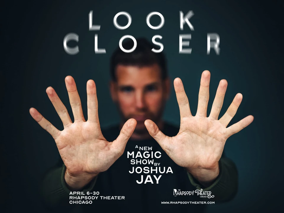 Joshua Jay in Look Closer: What to expect - 1
