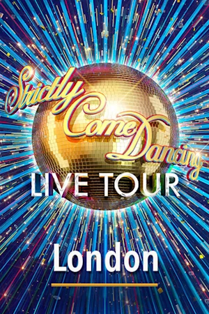 Strictly Come Dancing - London Tickets