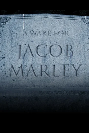 A Wake for Jacob Marley Tickets
