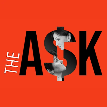 The Ask