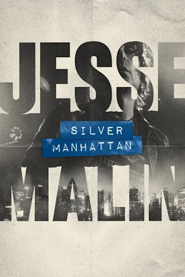 Silver Manhattan tickets