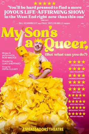 My Son's a Queer (But What Can You Do?) Tickets