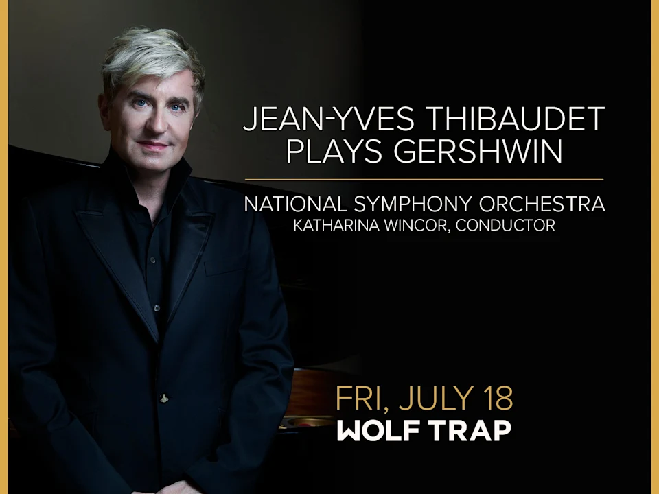 Poster image of Jean-Yves Thibaudet plays Gershwin in Washington DC.