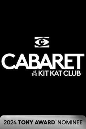 CABARET at the Kit Kat Club on Broadway