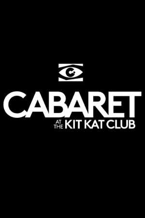 CABARET at the Kit Kat Club on Broadway