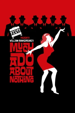 Much Ado About Nothing Tickets