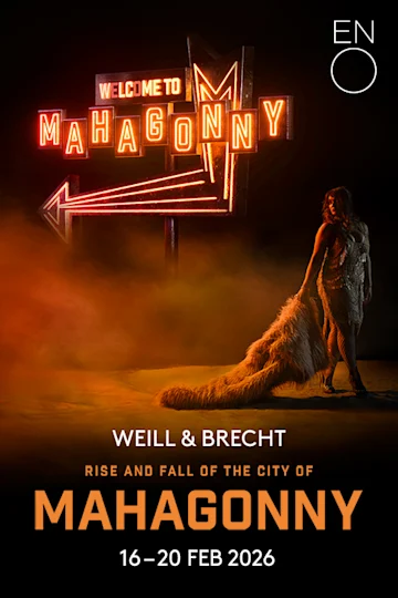 Rise and Fall of the City of Mahagonny - English National Opera Tickets