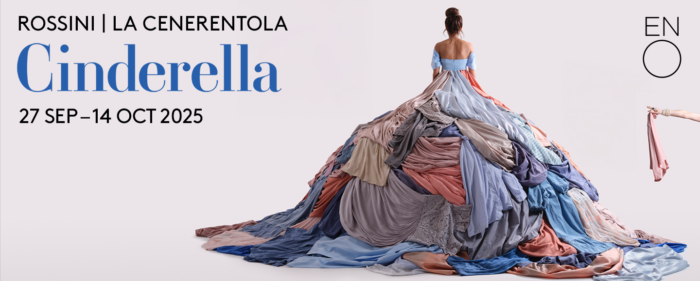 Cinderella (La Cenerentola) - English National Opera Tickets