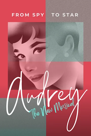 Audrey: The New Musical  Tickets