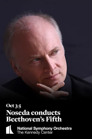 Noseda conducts Beethoven’s Fifth Tickets