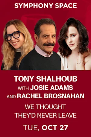Tony Shalhoub & Josie Adams: We Thought They'd Never Leave tickets