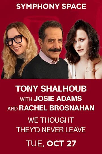 Tony Shalhoub & Josie Adams: We Thought They'd Never Leave tickets