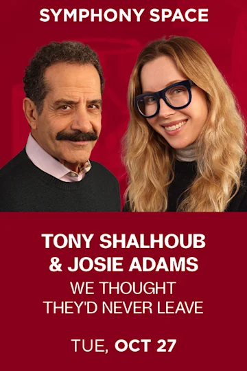 Tony Shalhoub & Josie Adams: We Thought They'd Never Leave tickets