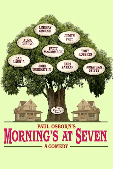 Morning's At Seven Tickets